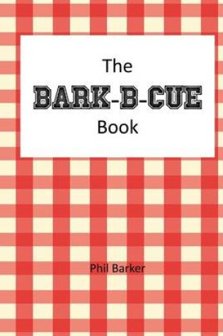 Cover of Bark-B-Cue