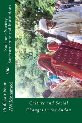 Book cover for Sudanese Society Superstructure and Institutions