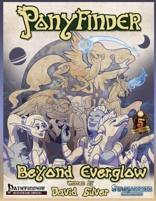 Book cover for Ponyfinder - Beyond Everglow