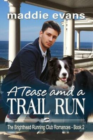 A Tease and a Trail Run