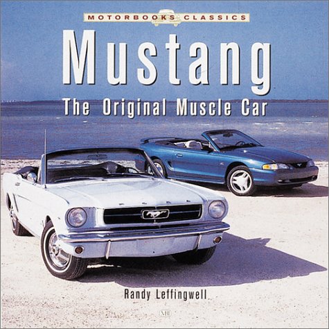 Book cover for Mustang: the Original Muscle Car