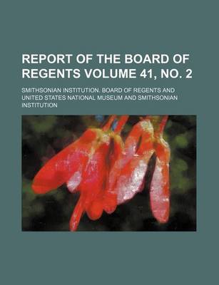 Book cover for Report of the Board of Regents Volume 41, No. 2