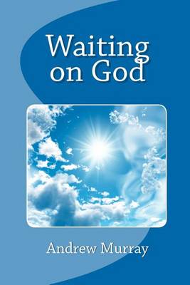 Book cover for Waiting on God