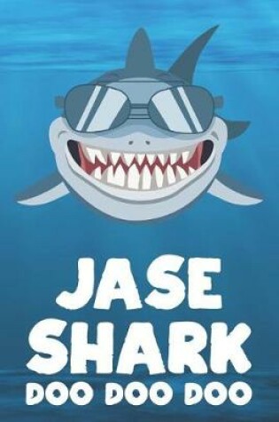 Cover of Jase - Shark Doo Doo Doo
