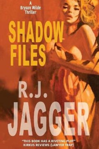 Cover of Shadow Files