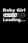 Book cover for Baby Girl Loading