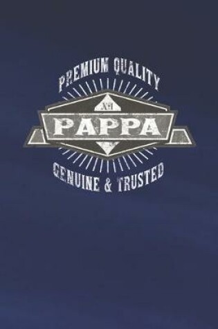 Cover of Premium Quality No1 Pappa Genuine & Trusted