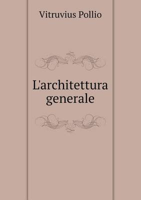 Book cover for L'architettura generale