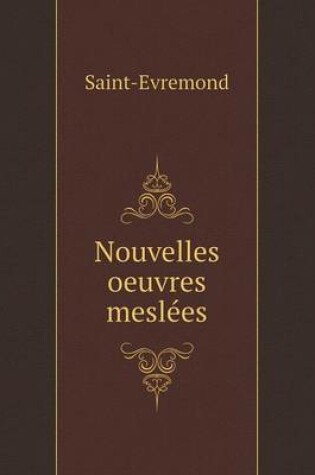 Cover of Nouvelles oeuvres meslées