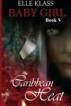 Book cover for Caribbean Heat