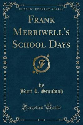 Book cover for Frank Merriwell's School Days (Classic Reprint)