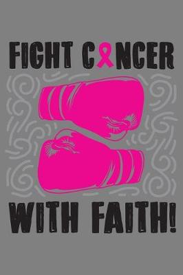 Book cover for Fight Cancer with Faith