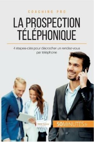 Cover of La prospection telephonique