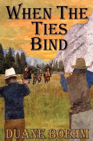 Cover of When The Ties Bind