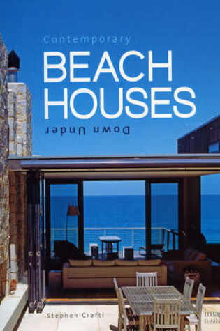 Cover of Contemporary Beach Houses Down Under