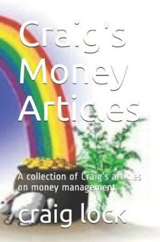 Cover of Craig's Money Articles