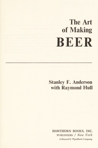 Cover of The Art of Making Beer