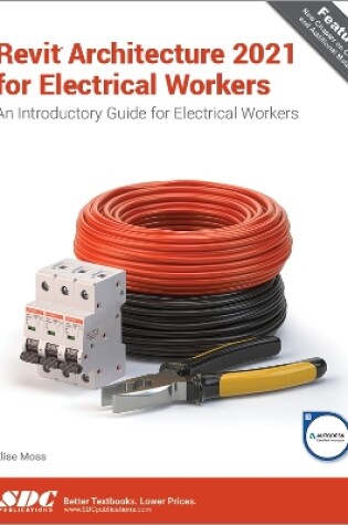 Cover of Revit Architecture 2021 for Electrical Workers