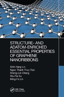 Book cover for Structure- and Adatom-Enriched Essential Properties of Graphene Nanoribbons