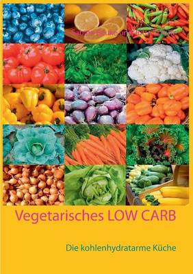 Book cover for Vegetarisches Low Carb