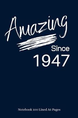 Book cover for Amazing Since 1947