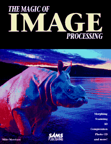 Book cover for The Magic of Image Processing