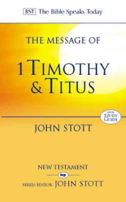 Cover of The Message of 1 Timothy and Titus