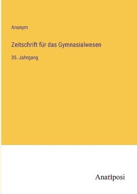 Book cover for Zeitschrift für das Gymnasialwesen