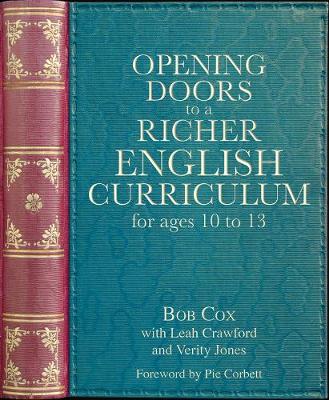 Cover of Opening Doors to a Richer English Curriculum for Ages 10 to 13