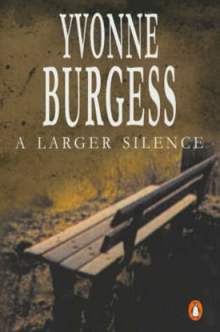 Cover of A Larger Silence