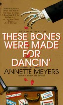Book cover for These Bones Were Made for Dancing