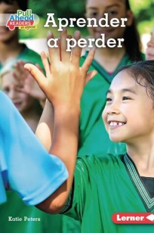 Cover of Aprender a Perder (Losing Well)