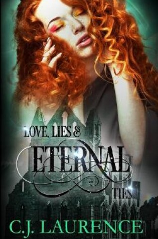 Cover of Love, Lies and Eternal Ties