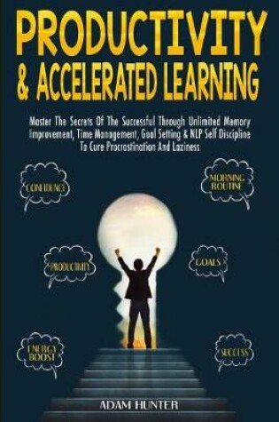 Cover of Productivity & Accelerated Learning