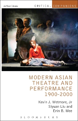 Book cover for Modern Asian Theatre and Performance 1900-2000