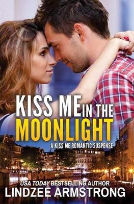 Cover of Kiss Me in the Moonlight
