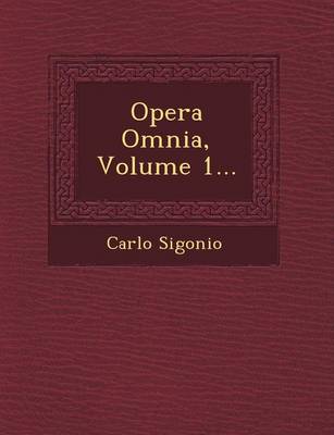 Book cover for Opera Omnia, Volume 1...