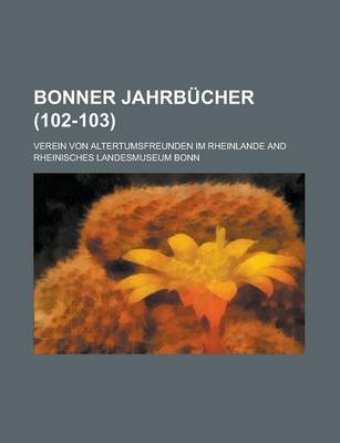 Book cover for Bonner Jahrbucher (102-103)