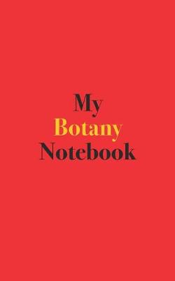 Book cover for My Botany Notebook