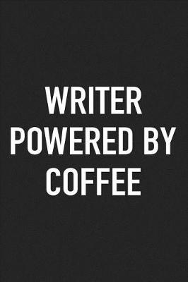 Book cover for Writer Powered by Coffee