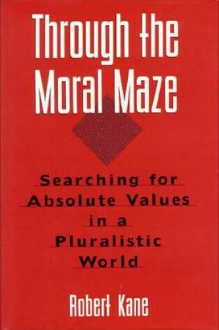 Cover of Through the Moral Maze