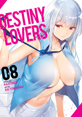 Cover of Destiny Lovers Vol. 8