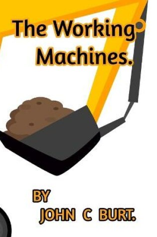 Cover of The Working Machines.