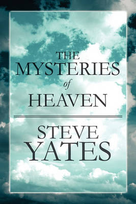 Book cover for The Mysteries of Heaven