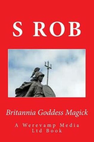 Cover of Britannia Goddess Magick
