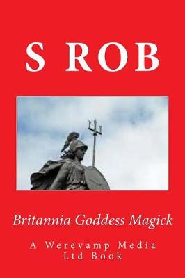 Book cover for Britannia Goddess Magick