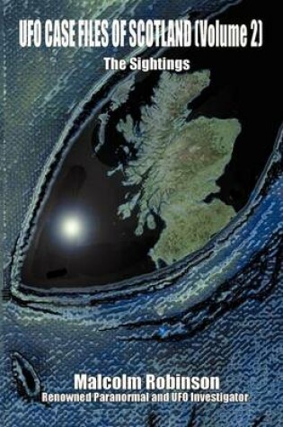 Cover of UFO Case Files of Scotland