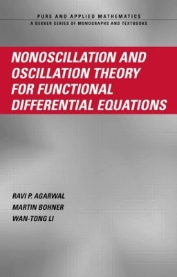 Book cover for Nonoscillation and Oscillation Theory for Functional Differential Equations