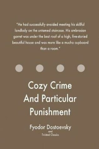 Cover of Cozy Crime And Particular Punishment