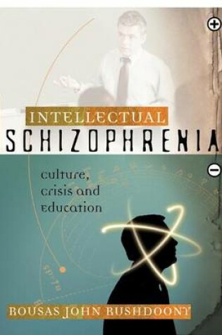 Cover of Intellectual Schizophrenia